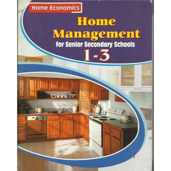 Home Management: For Senior Secondary Schools